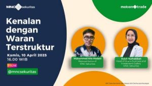 Rahasia Cuan Terungkap!  Menguak Dunia Investasi Waran Terstruktur Bersama MNC Sekuritas