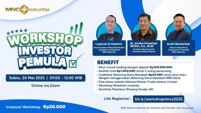 Rahasia Cuan Miliaran Rupiah:  Ikuti Workshop Investasi Eksklusif MNC Sekuritas!