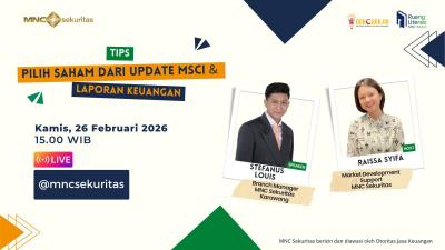 Rahasia Portofolio Melejit Terbongkar! MNC Sekuritas Ungkap Strategi Jitu Pilih Saham dari Update MSCI & Laporan Keuangan, Investor Wajib Tahu!
