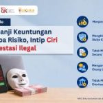 RAHASIA DI BALIK JANJI UNTUNG BESAR: Kenali 2 Ciri Utama Investasi Ilegal yang Siap Menguras Harta Anda! Jangan Sampai Terjebak!